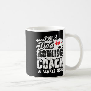 Fathers Day Dad Bowling Coach Best Coach Birthday Coffee Mug