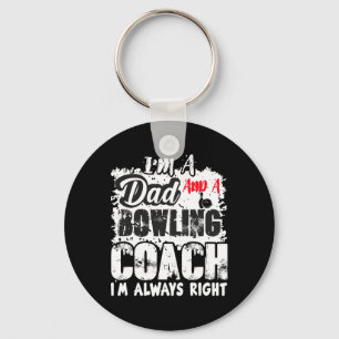 Fathers Day Dad Bowling Coach Best Coach Birthday Key Ring