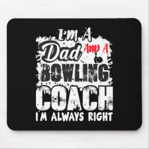 Fathers Day Dad Bowling Coach Best Coach Birthday Mouse Pad