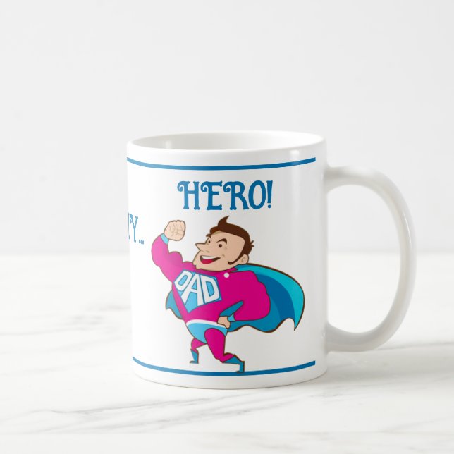 Father's Day Dad Daughter Hero Coffee Mug (Right)