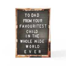 Father's day| dad| favourite child| birthday