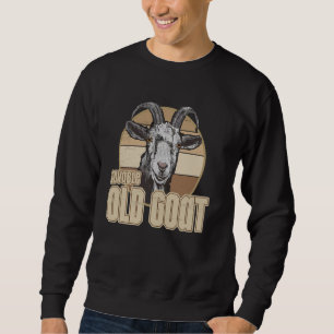 Father's day Dad joke Funny loveable old goat vint Sweatshirt