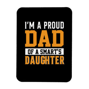 Father's Day Dad Of A Smart Daughter Magnet