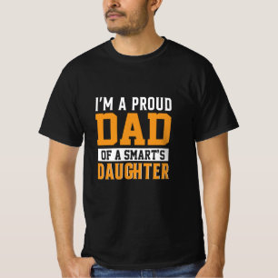 Father's Day Dad Of A Smart Daughter T-Shirt