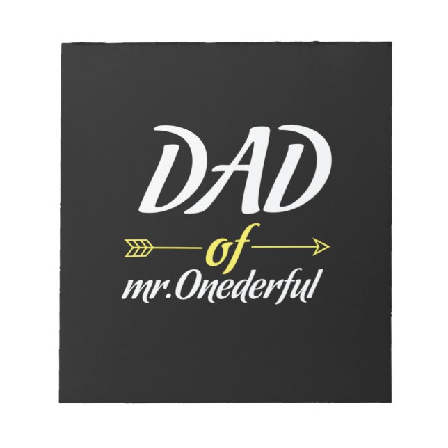 Father's Day Dad Of Mr Onederful Notepad (Front)