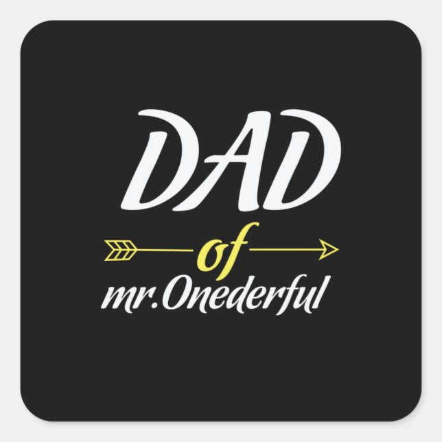 Father's Day Dad Of Mr Onederful Square Sticker (Front)