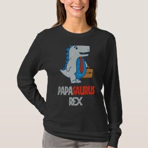 Father's Day Dad Papasaurus Dinosaur Papa Rex Saur T-Shirt