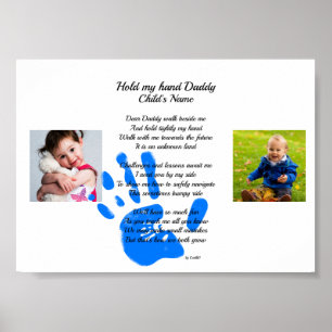 Fathers Day Dad POEM Hold My Hand Daddy PHOTO Gift Poster