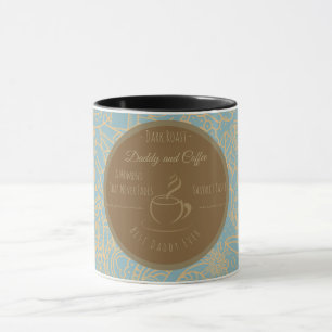 Fathers Day, Daddy and Coffee,Best Daddy Ever Mug