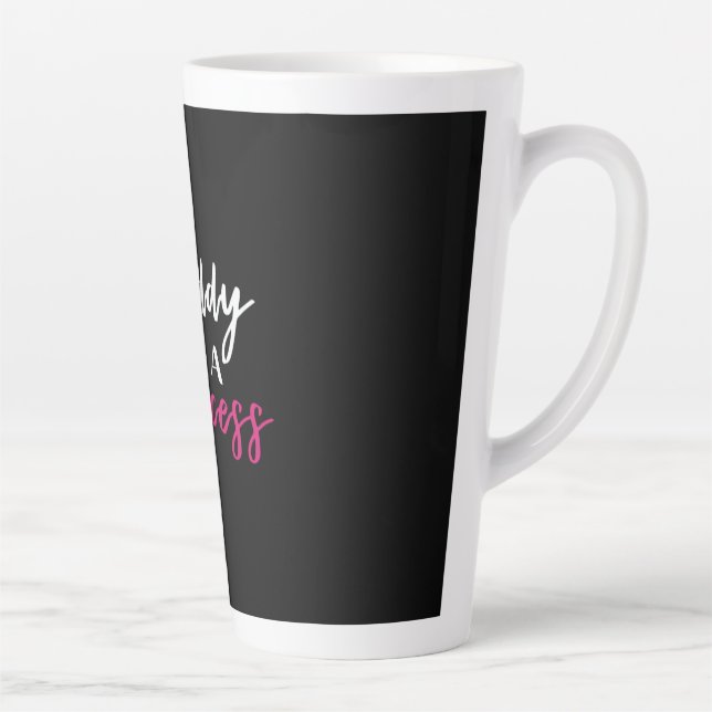Father's Day Daddy Of A Princess Latte Mug (Right)