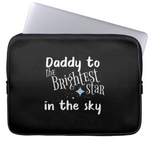 Father's Day Daddy To The Brightest Star Laptop Sleeve