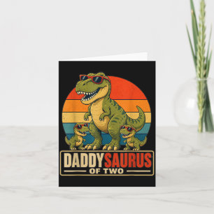 Fathers Day Daddysaurus Dad Of Two Dinosaur Family Card
