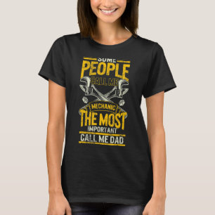 Father's Day Diesel Mechanic Dad For Men Some Peop T-Shirt