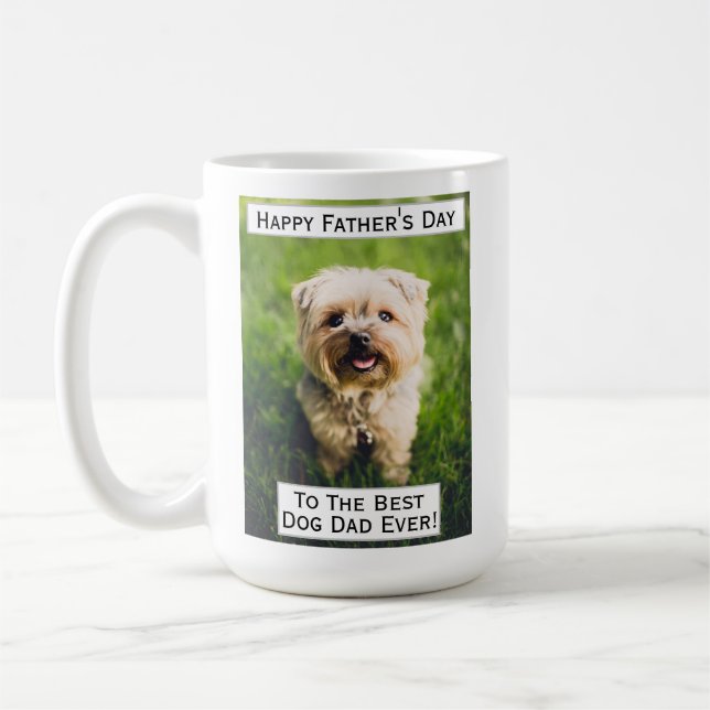 Father's Day Dog Dad Greatest Best Ever Pet Photo Coffee Mug (Left)