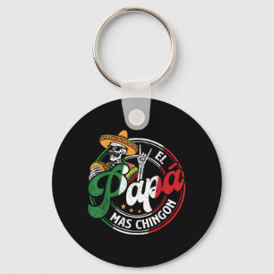 Fathers Day El Papa Mas Chingon Funny Mexican Dad Key Ring