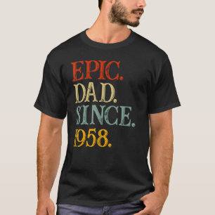 Father's Day Epic Dad Since 1958 Grandkids Dad Gra T-Shirt