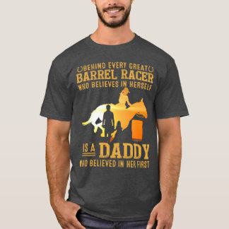 Fathers day Equestrian dad, Barrel dad T-Shirt