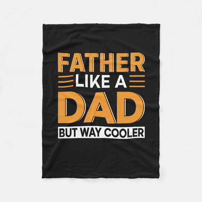 Father's Day Father Like A Dad Fleece Blanket (Front)
