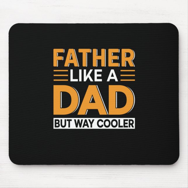 Father's Day Father Like A Dad Mouse Pad (Front)