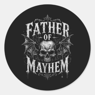 Fathers Day Father Of Mayhem Funny Dad Classic Round Sticker
