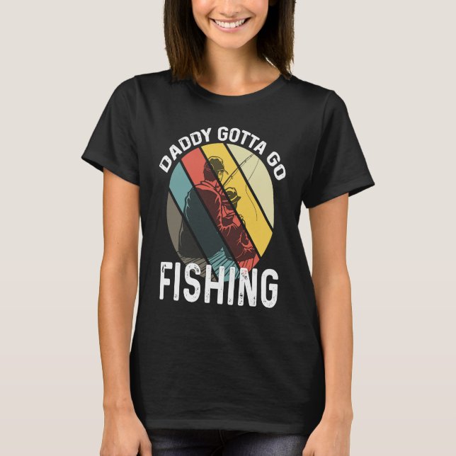 Father's Day  Fishing Dad 1 T-Shirt (Front)