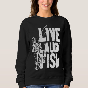 Father's Day Fishing Fisherman  7 Sweatshirt