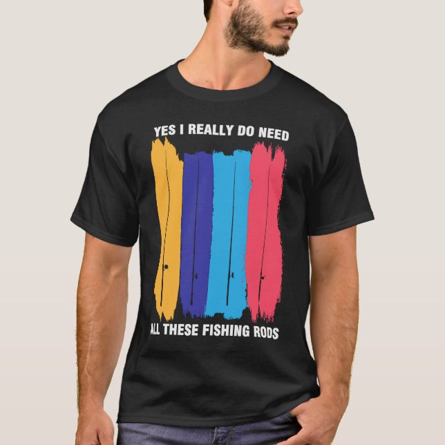 Father's Day Fishing Rods Fisherman Angler T-Shirt (Front)