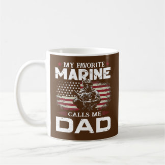 Father's Day Flag My Favorite Marine Calls Me Dad Coffee Mug
