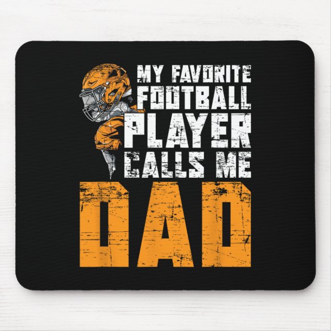 Fathers Day Footll Player Dad American Sport Footl Mouse Pad (Front)