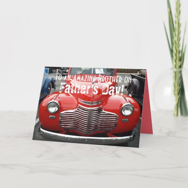 Father's Day for Brother Classic 1941 Chevy Card (Front)