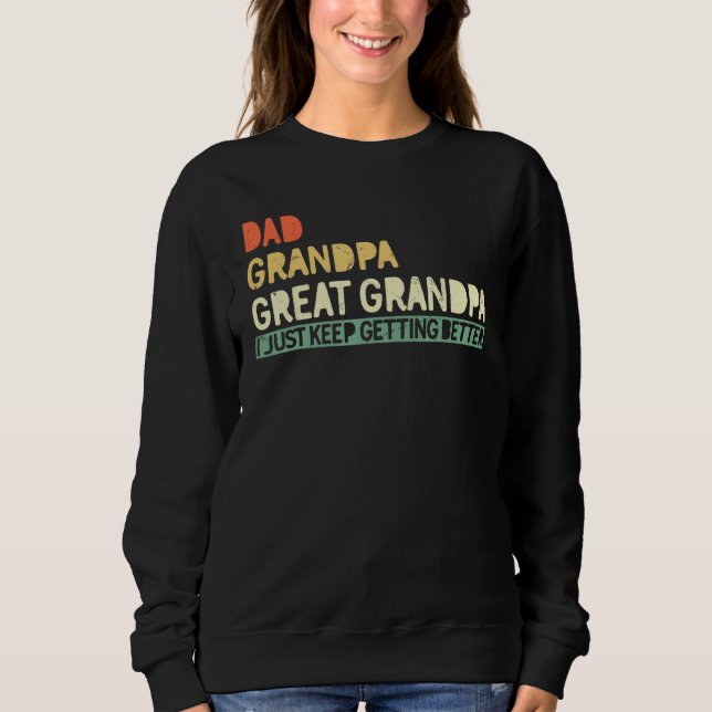Fathers day from Grandson toddler Dad Grandpa Grea Sweatshirt (Front)
