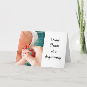 FATHER'S DAY FROM THE BEGINNING CARD