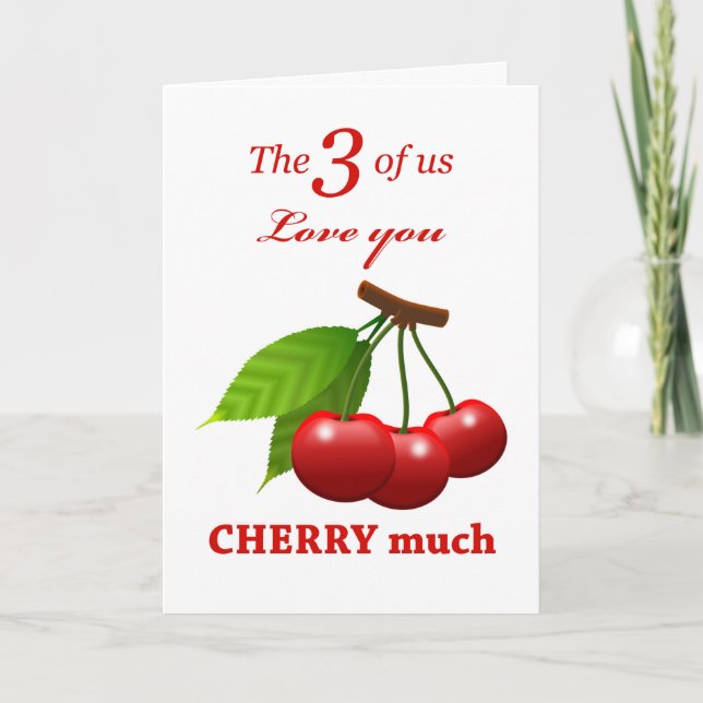 Father's Day from Triplets, Love you Cherry Much Card (Front)