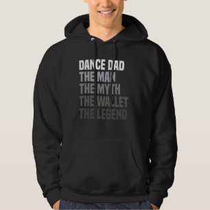 Fathers Day Funny Dancing Dance Dad The Legend Dan Hoodie