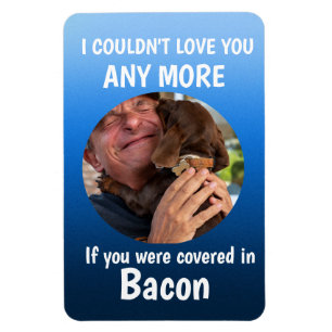 Fathers Day Funny dog Quote Custom Photo Blue Magnet