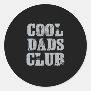 Father's Day Funny Official Member Cool Dads Club Classic Round Sticker
