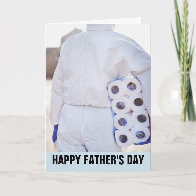 FATHER'S DAY FUNNY TOILET PAPER HAZMAT SUIT CARDS (Front)