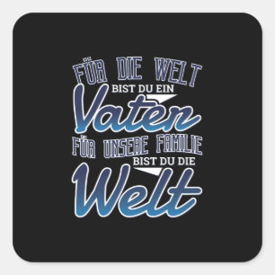 Fathers day German Square Sticker