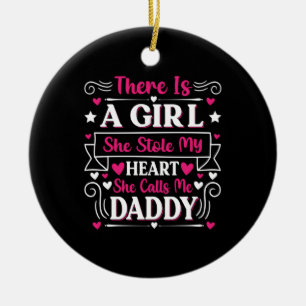 Father's Day Gift A Girl Calls Me Daddy Ceramic Ornament