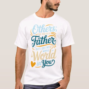 father's day gift, best dad ever, world's best dad T-Shirt