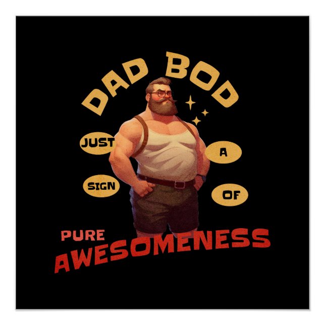 Father's Day Gift | Dad Bod Awesome Poster (Front)