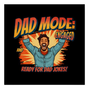 Father's Day Gift Dad Mode Poster