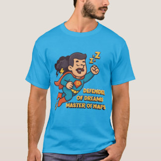 Father's Day Gift - Defender of Dreams T-Shirt
