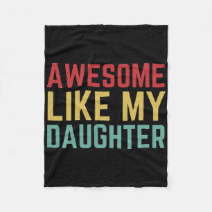 Fathers Day Gift From Daughter Wife Awesome Like M Fleece Blanket