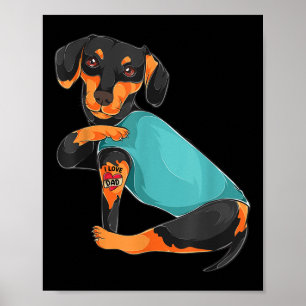 Fathers Day Gift Funny Dog Dad Dachshund I Love Da Poster