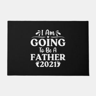 Father's Day Gift I Am Going To Be A Father Doormat
