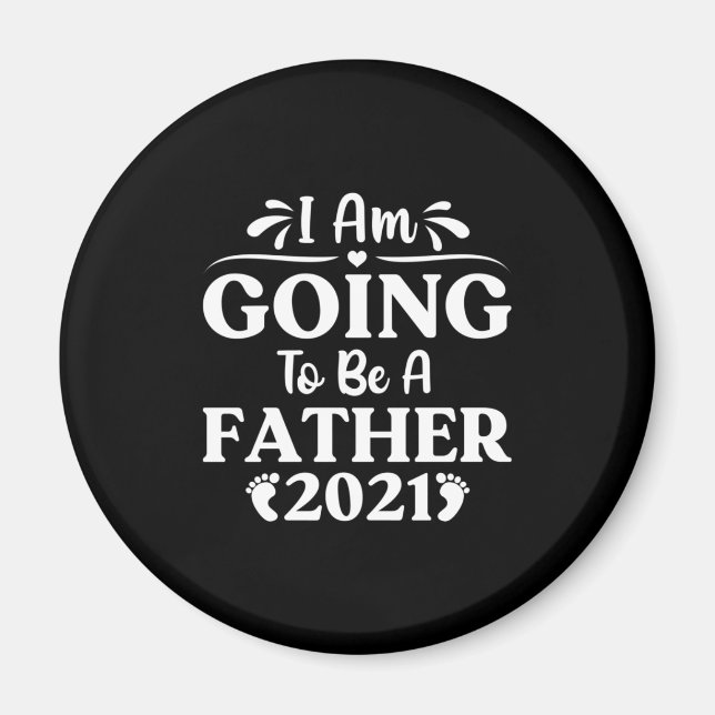 Father's Day Gift | I Am Going To Be A Father Magnet (Front)