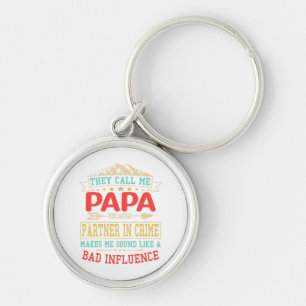 Father's Day Gift - they call me bad influence pap Key Ring