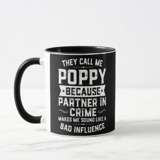Fathers Day Gift They Call Me Poppy Because Mug