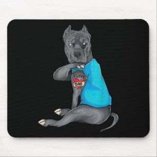 Fathers Day Gifts Dad Funny Dog Pitbull I Love Dad Mouse Pad